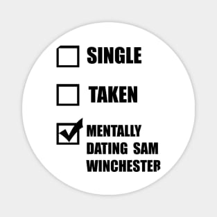 Supernatural Gift Dating SAM Winchester Magnet